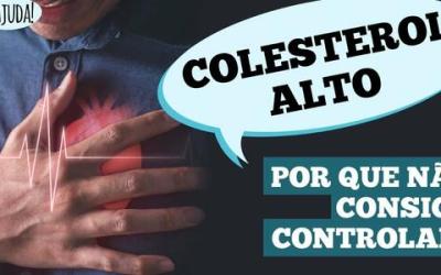 Colesterol: sinais, controle e tratamento